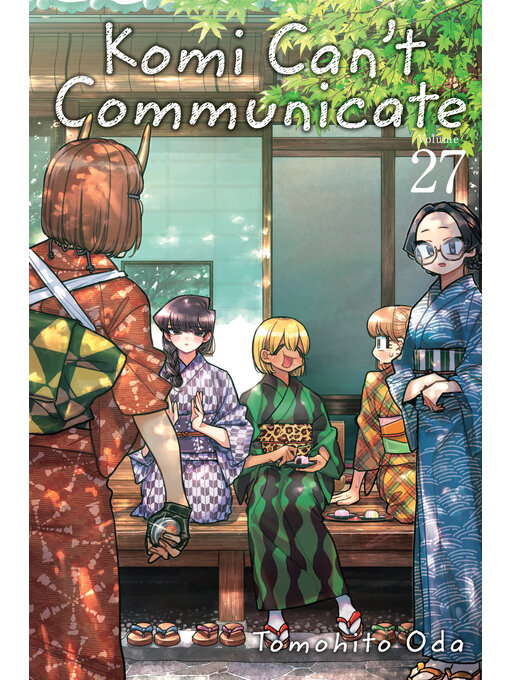 Title details for Komi Can't Communicate, Volume 27 by Tomohito Oda - Wait list